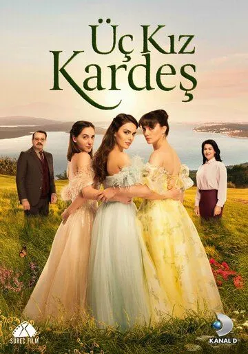 Три сестры / Üç Kiz Kardes (2022) cериал смотреть онлайн в хорошем качестве