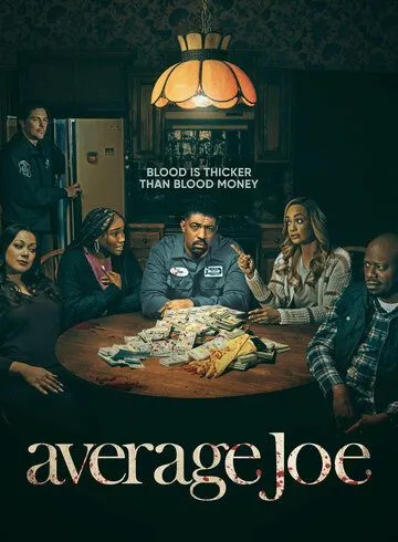 Average Joe (2023) cериал смотреть онлайн Average Joe (2023) cериал смотреть онлайн в хорошем качестве