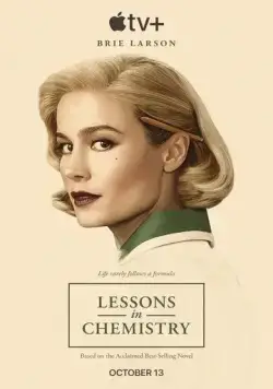 Уроки химии / Lessons in Chemistry (2023) cериал смотреть онлайн Уроки химии / Lessons in Chemistry (2023) cериал смотреть онлайн в хорошем качестве