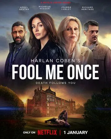 Единожды солгав / Fool Me Once (2024) cериал смотреть онлайн Единожды солгав / Fool Me Once (2024) cериал смотреть онлайн в хорошем качестве