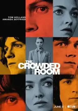 Переполненная комната / The Crowded Room (2023) cериал смотреть онлайн Переполненная комната / The Crowded Room (2023) cериал смотреть онлайн в хорошем качестве