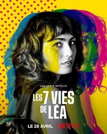7 жизней Леа / Les 7 vies de Léa (2022) cериал смотреть онлайн 7 жизней Леа / Les 7 vies de Léa (2022) cериал смотреть онлайн в хорошем качестве