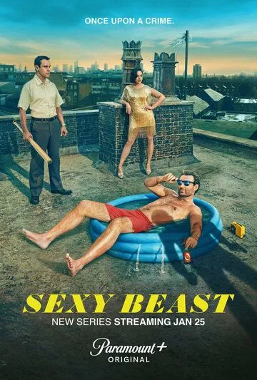Сексуальная тварь / Sexy Beast (2024) cериал смотреть онлайн Сексуальная тварь / Sexy Beast (2024) cериал смотреть онлайн в хорошем качестве