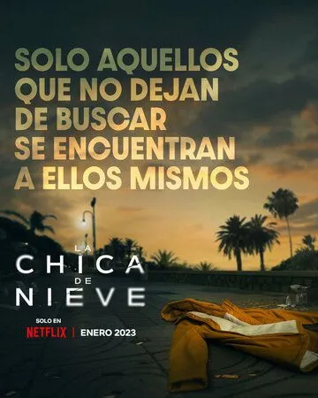 Затерянная в метели / La chica de nieve (2023) cериал смотреть онлайн в хорошем качестве
