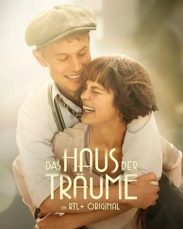Дом грёз / Das Haus der Träume (2022) cериал смотреть онлайн Дом грёз / Das Haus der Träume (2022) cериал смотреть онлайн в хорошем качестве