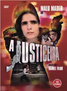 Защитница / A Justiceira (1997) cериал смотреть онлайн Защитница / A Justiceira (1997) cериал смотреть онлайн в хорошем качестве