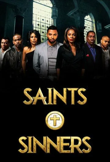 Святые и грешники / Saints & Sinners (2016) cериал смотреть онлайн в хорошем качестве