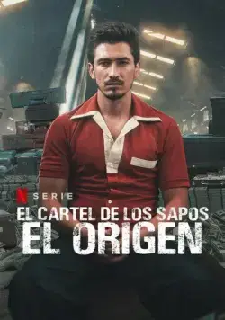 El Cartel de los Sapos - El Origen (2021) cериал смотреть онлайн El Cartel de los Sapos - El Origen (2021) cериал смотреть онлайн в хорошем качестве