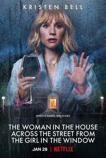 Женщина в доме напротив девушки в окне / The Woman in the House Across the Street from the Girl in the Window (2022) cериал смотреть онлайн в хорошем качестве