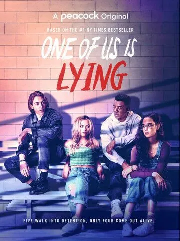 Один из нас лжёт / One of Us Is Lying (2021) cериал смотреть онлайн в хорошем качестве