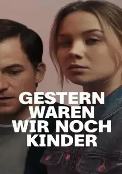 Ещё вчера мы были детьми / Gestern waren wir noch Kinder (2022) cериал смотреть онлайн в хорошем качестве