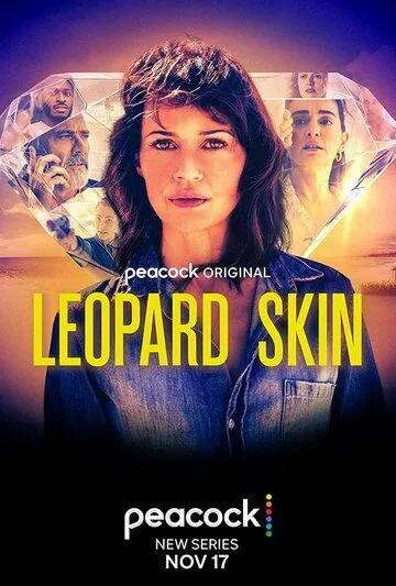 Леопардовая шкура / Leopard Skin (2022) cериал смотреть онлайн Леопардовая шкура / Leopard Skin (2022) cериал смотреть онлайн в хорошем качестве