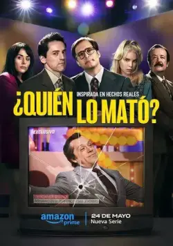 ¿Quién lo mató? (2024) cериал смотреть онлайн ¿Quién lo mató? (2024) cериал смотреть онлайн в хорошем качестве