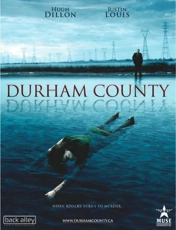 Добро пожаловать в Дарем / Durham County (2007) cериал смотреть онлайн Добро пожаловать в Дарем / Durham County (2007) cериал смотреть онлайн в хорошем качестве