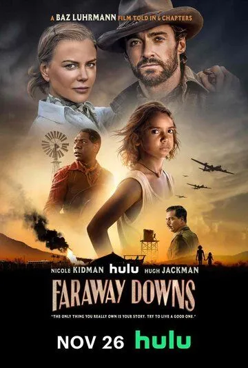 Далёкие холмы / Faraway Downs (2023) cериал смотреть онлайн Далёкие холмы / Faraway Downs (2023) cериал смотреть онлайн в хорошем качестве