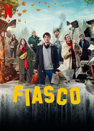 Полный провал / Fiasco (2024) cериал смотреть онлайн Полный провал / Fiasco (2024) cериал смотреть онлайн в хорошем качестве