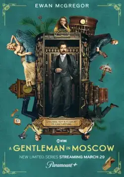 Джентльмен в Москве / A Gentleman in Moscow (2024) cериал смотреть онлайн Джентльмен в Москве / A Gentleman in Moscow (2024) cериал смотреть онлайн в хорошем качестве