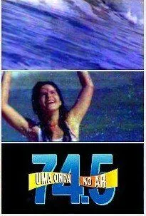 Новая волна / 74.5 Uma Onda no Ar (1994) cериал смотреть онлайн Новая волна / 74.5 Uma Onda no Ar (1994) cериал смотреть онлайн в хорошем качестве
