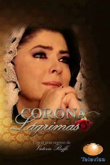 Корона слёз / Corona de lágrimas (2012) cериал смотреть онлайн Корона слёз / Corona de lágrimas (2012) cериал смотреть онлайн в хорошем качестве