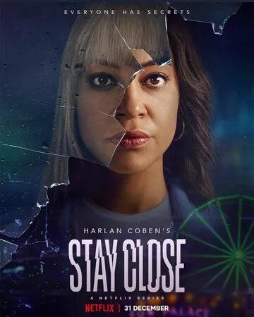 Прошлое не отпустит / Stay Close (2021) cериал смотреть онлайн Прошлое не отпустит / Stay Close (2021) cериал смотреть онлайн в хорошем качестве