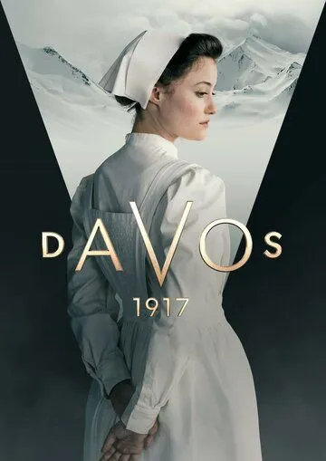 Давос 1917 / Davos 1917 (2023) cериал смотреть онлайн в хорошем качестве
