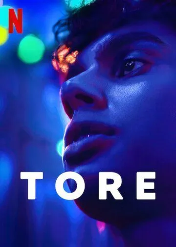 Tore (2023) cериал смотреть онлайн Tore (2023) cериал смотреть онлайн в хорошем качестве