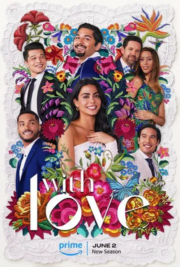 С любовью / With Love (2021) cериал смотреть онлайн С любовью / With Love (2021) cериал смотреть онлайн в хорошем качестве