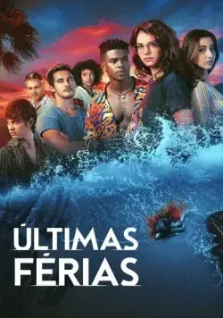 Últimas Férias (2023) cериал смотреть онлайн Últimas Férias (2023) cериал смотреть онлайн в хорошем качестве