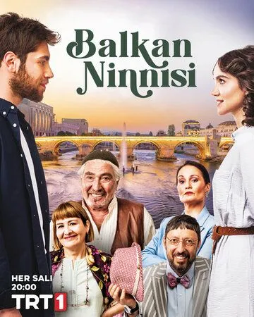 Балканская колыбельная / Balkan Ninnisi (2022) cериал смотреть онлайн Балканская колыбельная / Balkan Ninnisi (2022) cериал смотреть онлайн в хорошем качестве