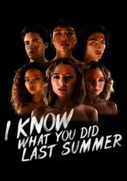 Я знаю, что вы сделали прошлым летом / I Know What You Did Last Summer (2021) cериал смотреть онлайн в хорошем качестве