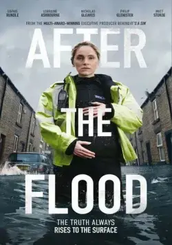 После потопа / After the Flood (2024) cериал смотреть онлайн в хорошем качестве