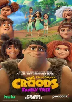 Семейка Крудс: Семейное древо / The Croods: Family Tree (2021) cериал мультфильм смотреть онлайн Семейка Крудс: Семейное древо / The Croods: Family Tree (2021) cериал мультфильм смотреть онлайн в хорошем качестве