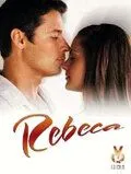 Ребека / Rebeca (2003) cериал смотреть онлайн в хорошем качестве