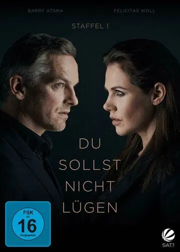 Не лги / Du sollst nicht lügen (2021) cериал смотреть онлайн в хорошем качестве