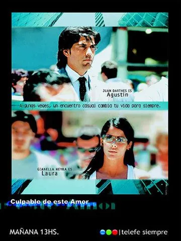 Тайна Лауры / Culpable de este amor (2004) cериал смотреть онлайн Тайна Лауры / Culpable de este amor (2004) cериал смотреть онлайн в хорошем качестве