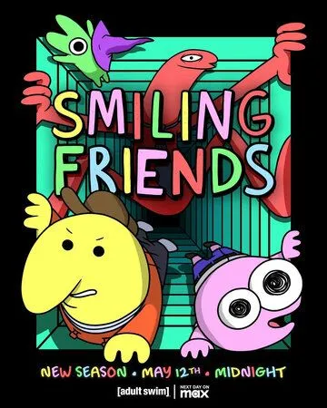 Задорные друзья (Улыбающиеся друзья) / Smiling Friends (2020) cериал мультфильм смотреть онлайн Задорные друзья (Улыбающиеся друзья) / Smiling Friends (2020) cериал мультфильм смотреть онлайн в хорошем качестве
