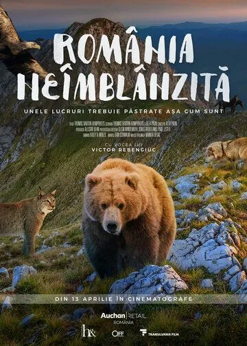 Дикая Румыния / România neîmblânzită (2018) фильм смотреть онлайн в хорошем качестве