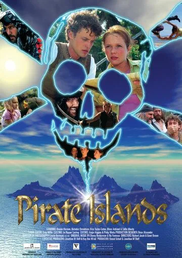 Пиратские острова / Pirate Islands (2003) cериал смотреть онлайн Пиратские острова / Pirate Islands (2003) cериал смотреть онлайн в хорошем качестве