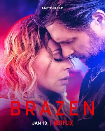 Расплата за грехи / Brazen (2022) фильм смотреть онлайн Расплата за грехи / Brazen (2022) фильм смотреть онлайн в хорошем качестве