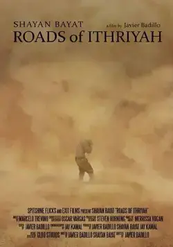 Дороги Ифрии / Roads of Ithriyah (2022) фильм смотреть онлайн Дороги Ифрии / Roads of Ithriyah (2022) фильм смотреть онлайн в хорошем качестве