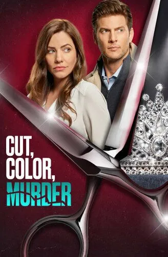 Стрижка, покраска, убийство / Cut, Color, Murder (2022) фильм смотреть онлайн в хорошем качестве