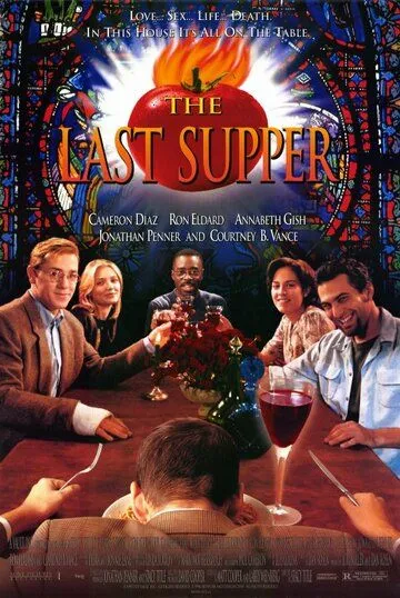 Последний ужин / The Last Supper (1995) фильм смотреть онлайн Последний ужин / The Last Supper (1995) фильм смотреть онлайн в хорошем качестве