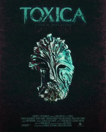 Toxica (2022) фильм смотреть онлайн Toxica (2022) фильм смотреть онлайн в хорошем качестве