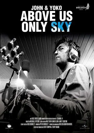 Джон и Йоко: Над нами только небо / John & Yoko: Above Us Only Sky (2018) фильм смотреть онлайне бесплатно Смотреть Джон и Йоко: Над нами только небо / John & Yoko: Above Us Only Sky(2018) фильм в онлайне бесплатно