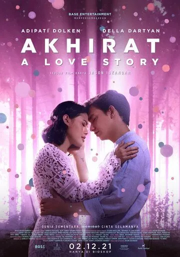 Ахират: История любви / Akhirat: A Love Story (2021) фильм смотреть онлайн в хорошем качестве