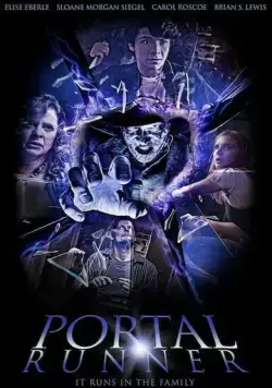 Portal Runner (2021) фильм смотреть онлайн Portal Runner (2021) фильм смотреть онлайн в хорошем качестве