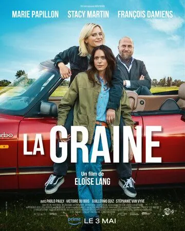 Семя / La Graine (2023) фильм смотреть онлайн в хорошем качестве