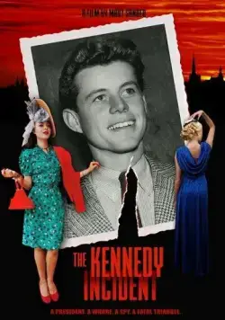 Инцидент Кеннеди / The Kennedy Incident (2021) фильм смотреть онлайн в хорошем качестве