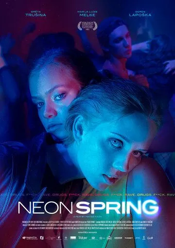 Неоновая весна / Neon Spring (2022) фильм смотреть онлайн Неоновая весна / Neon Spring (2022) фильм смотреть онлайн в хорошем качестве