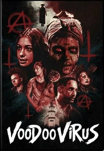 Voodoo Virus (2021) фильм смотреть онлайн в хорошем качестве
